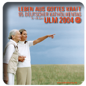 Werbekampagne für Katholikentag 2004 in Ulm startet