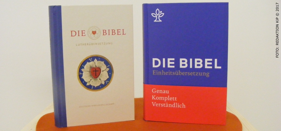 Zwei Bibeln - ein Glaube