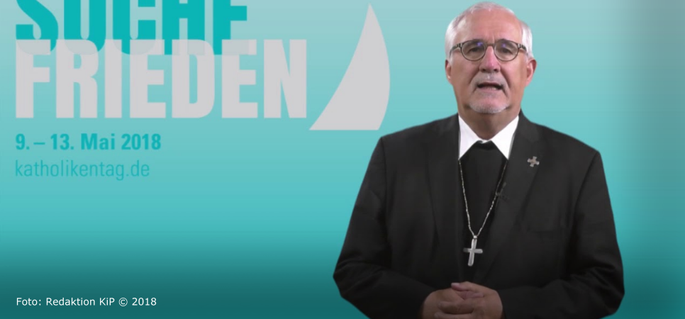  Bischof Fürst zum Katholikentag 2018